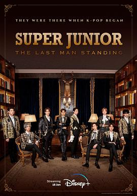 91探花《Super Junior The Last Man Standing》免费在线观看