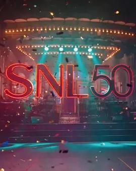 91探花视频《周六夜现场五十周年特别篇 SNL50: The Anniversary Special》免费在线观看