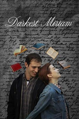 91抖阴《至暗米里亚姆 Darkest Miriam》免费在线观看