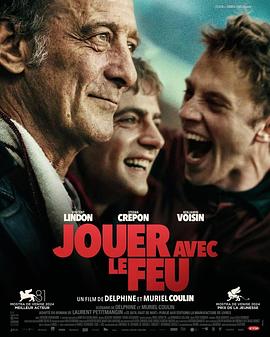 91抖阴《玩火的儿子 Jouer avec le feu》免费在线观看
