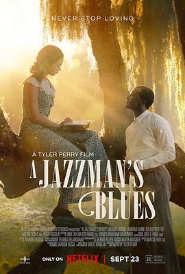 91探花视频《爵士情未了 A Jazzman's Blues》免费在线观看